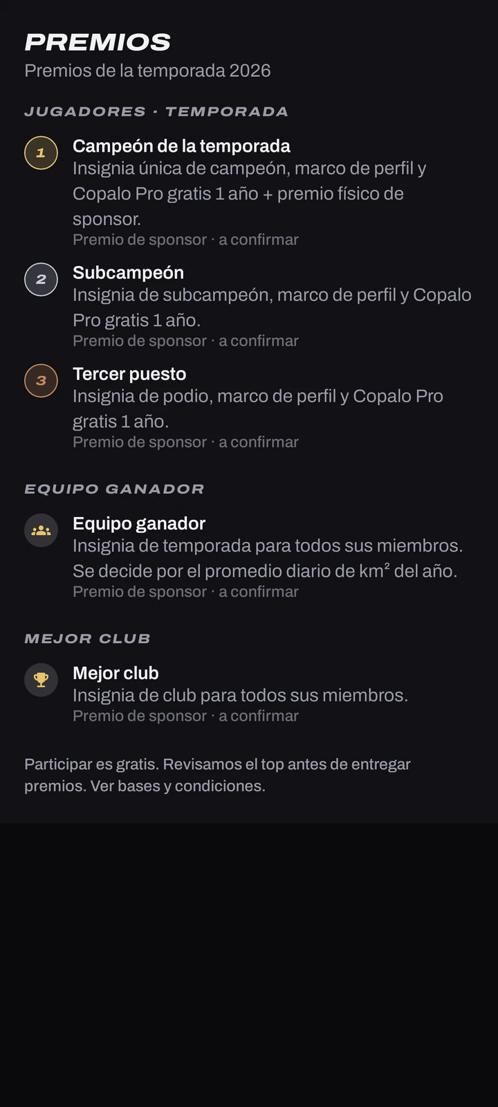 Premios de la temporada 2026 en Copalo: insignias para jugadores, premio de sponsor a confirmar y premio para el equipo y el club ganador.